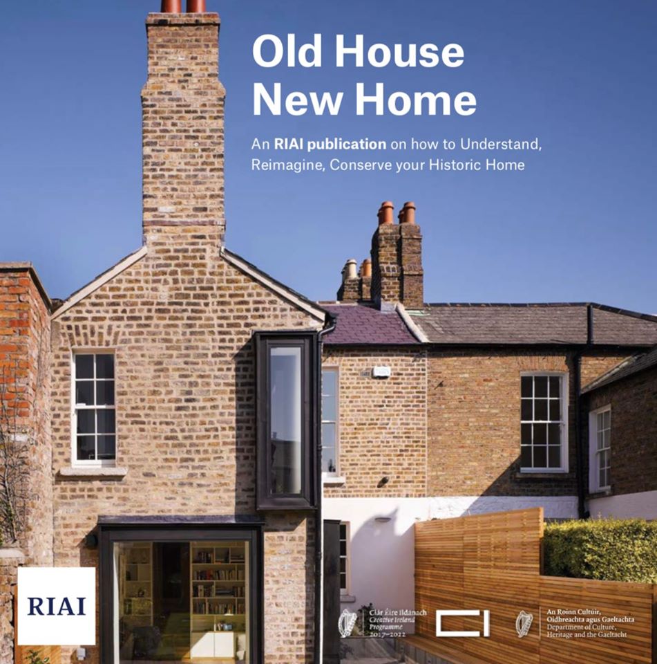 RIAI Old House New Home